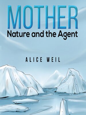 cover image of Mother Nature and the Agent